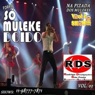 Foto da capa: 08.FORRÓ SÓ MULEKE DOIDO VOL 2