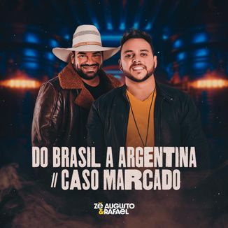 Foto da capa: Do Brasil a Argentina / Caso Marcado