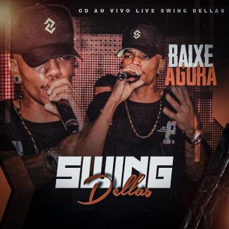 Foto da capa: LIVE DA SWING DELLAS 1.0
