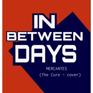 Foto da capa: IN BETWEEN DAYS