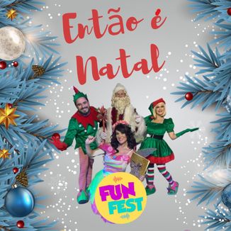 Foto da capa: Então é Natal (Happy X-Mas) (War Is Over)