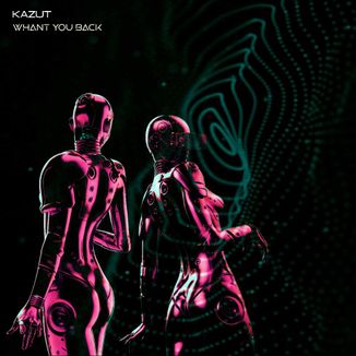 Foto da capa: Kazut - Whant You Back