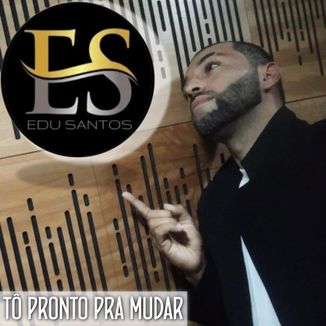 Foto da capa: Tô pronto pra mudar