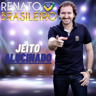 Foto da capa: Jeito Alucinado