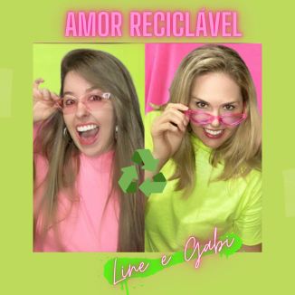 Foto da capa: Amor Reciclável
