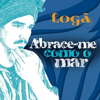 Foto da capa: Abrace-me como o mar