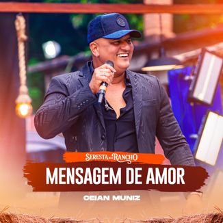 Foto da capa: Mensagem de Amor - Ceian Muniz
