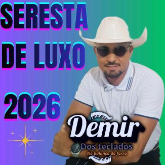 Foto da capa: Demir Dos Teclados Seresta De Luxo