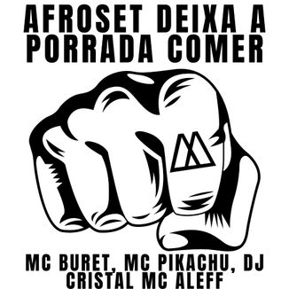 Foto da capa: Afroset Deixa A Porrada Comer