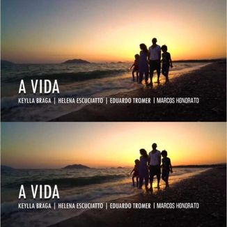 Foto da capa: A Vida