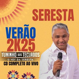 Foto da capa: TUNINHO DOS TECLADOSÚ VEY DA CD JANEIRO 2025 AO VIVO
