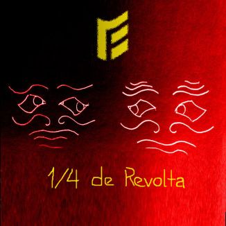 Foto da capa: 1/4 de Revolta