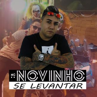 Foto da capa: Se Levantar (Prod. MC Novinho)