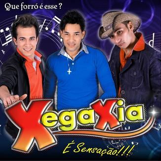 Foto da capa: FORRÓ XEGA XIA É SENSAÇÃO
