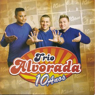 Foto da capa: Trio Alvorada 10 Anos