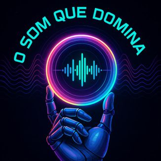 Foto da capa: O Som Que Domina Remix
