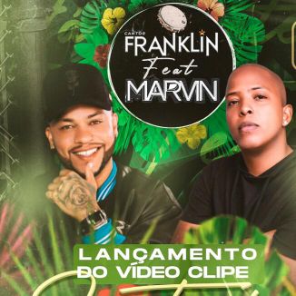 Foto da capa: Já Tentei Franklin Ft Marvin