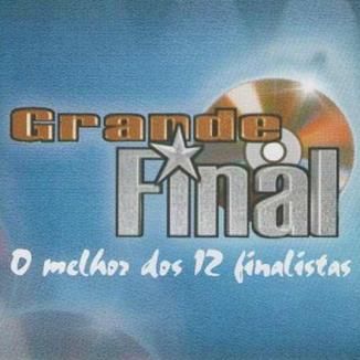 Foto da capa: Grande Final - O Melhor dos 12 Finalistas