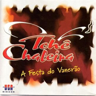 Foto da capa: Tchê Chaleira