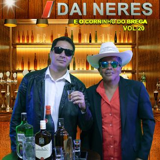 Foto da capa: Dai Neres - vol.20 e o corninho do brega