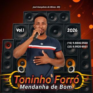 Foto da capa: Toninho Forró Mendanha de Bom 2026