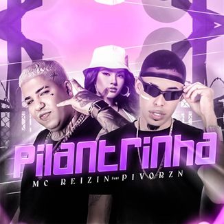 Foto da capa: PILANTRINHA