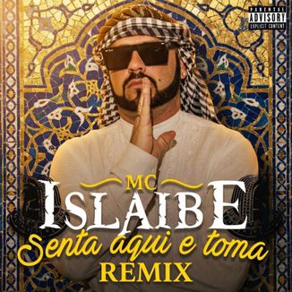Foto da capa: Senta Aqui e Toma (Remix)