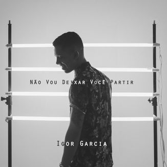 Foto da capa: Não Vou Deixar Você Partir