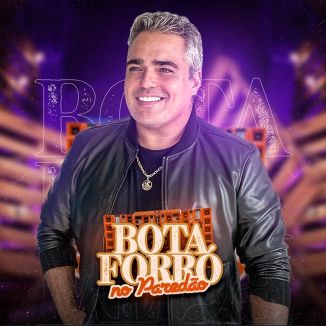 Foto da capa: BOTA FORRÓ NO PAREDÃO - SETEMBRO 2022