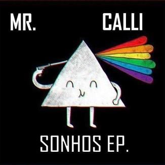 Foto da capa: Mr.Calli-Sonhos Mixtape