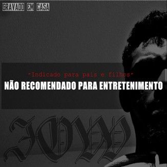 Foto da capa: NÃO RECOMENDADO PARA ENTRETENIMENTO