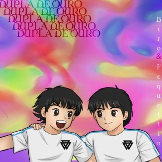 Foto da capa: Dupla de Ouro