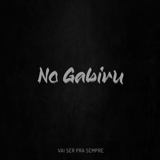 Foto da capa: Vai Ser pra Sempre