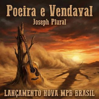 Foto da capa: Poeira e Vendaval