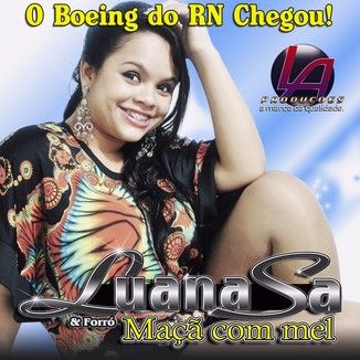 Foto da capa: Luana Sá e Maçã Com Mel - O BOEING DO RN CHEGOU