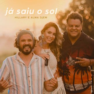 Foto da capa: JÁ SAIU O SOL
