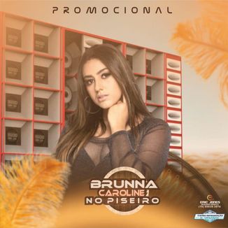 Foto da capa: Brunna Caroline no Piseiro