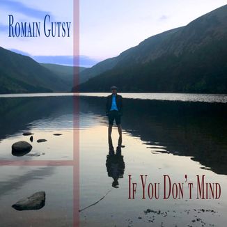 Foto da capa: If You Don't Mind