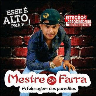 Foto da capa: Mestre da Farra