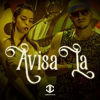 Foto da capa: Avisa lá
