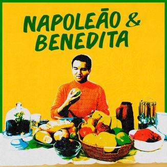Foto da capa: Napoleão e Benedita