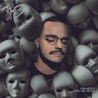 Foto da capa: Sem Medo / Não Me Deixa