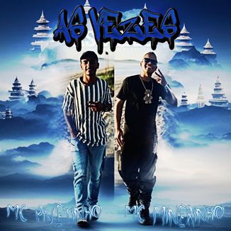 Foto da capa: As Vezes