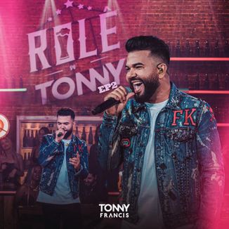 Foto da capa: Rolê do Tonny