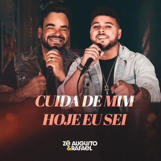 Foto da capa: Cuida de Mim / Hoje Eu Sei
