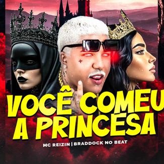 Foto da capa: VOCÊ COMEU A PRINCESA