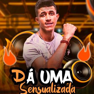 Foto da capa: Dá Uma Sensualizada