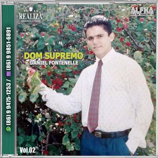 Foto da capa: CD_Daniel Fontenelle_Dom Supremo_Vol.02