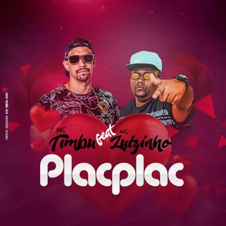 Foto da capa: Plac Plac Feat. MC Luizinho