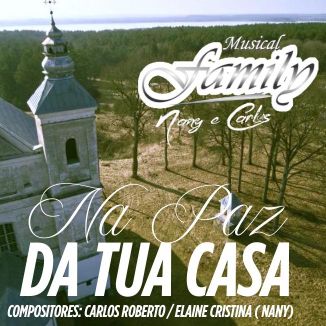 Foto da capa: NA PAZ DA TUA CASA